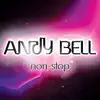 Andy Bell - Non-Stop - EP